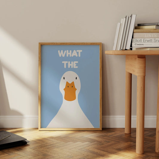 Blue Duck - WHAT THE ... DUCK? Art Print
